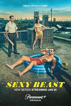 Sexy Beast (2024) S01 Complete 1080p WEB