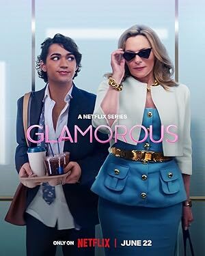 Glamorous (2023) S01 Complete 720p WEB
