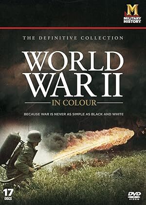 World War II in Colour (2009) S01-02 Complete 720p WEB