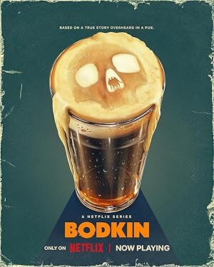 Bodkin (2024) S01 Complete 1080p WEB