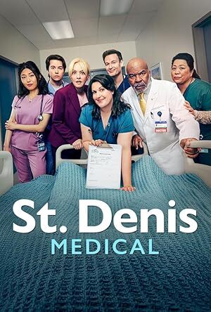 St. Denis Medical (2024) S01 Complete 1080p WEB