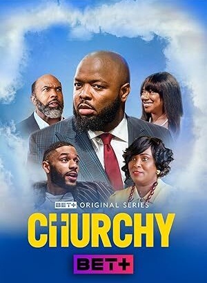 Churchy (2024) S01 Complete 720p WEB