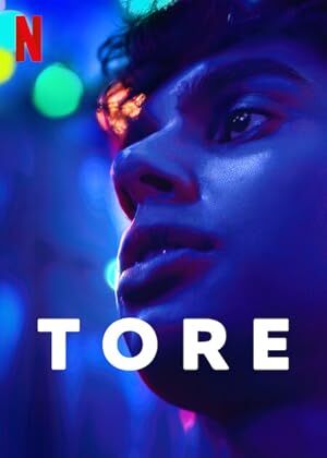 Tore (2023) S01 Complete 720p WEB