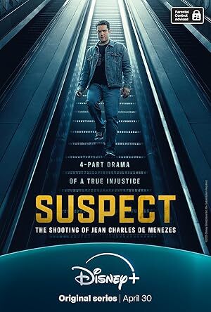 Suspect: The Shooting of Jean Charles de Menezes (2025) S01 Complete 720p WEB