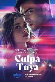 Your Fault Culpa tuya (2024)