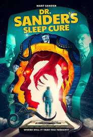 Dr. Sander’s Sleep Cure (2024)