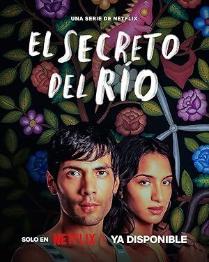 The Secret of the River (2024) S01 Complete 720p WEB