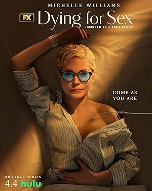 Dying for Sex (2025) S01 Complete 1080p WEB