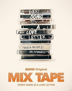 Mix Tape (2025) S01 Complete 720p WEB