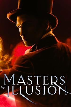 Masters of Illusion (2014) S01-10 Complete 480p WEB