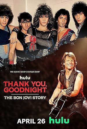 Thank You, Goodnight: The Bon Jovi Story (2024) S01 Complete 1080p WEB