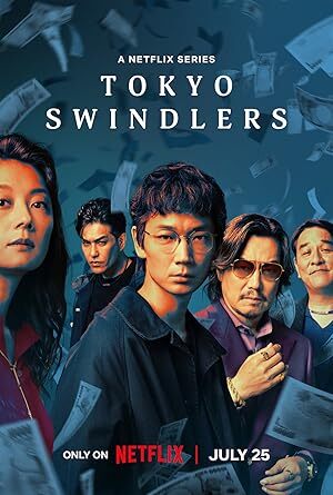 Tokyo Swindlers (2024) S01 Complete 1080p WEB
