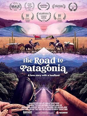 The Road to Patagonia (2024)