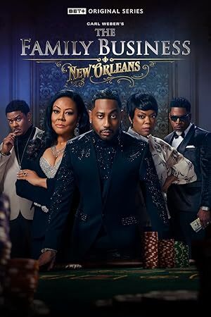 The Family Business: New Orleans (2025) S01 Complete 1080p WEB