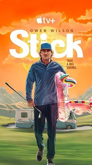 Stick (2025) S01 Complete 720p WEB