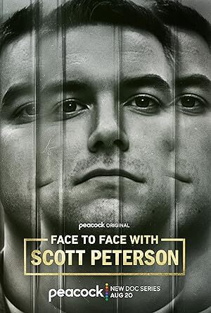 Face to Face with Scott Peterson (2024) S01 Complete 720p WEB