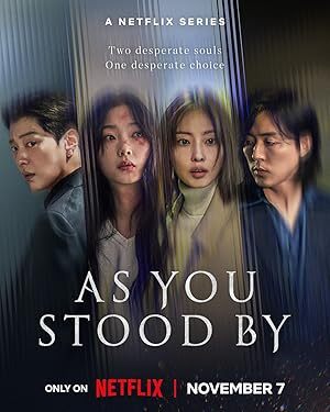As You Stood By (2025) S01 Complete 720p WEB