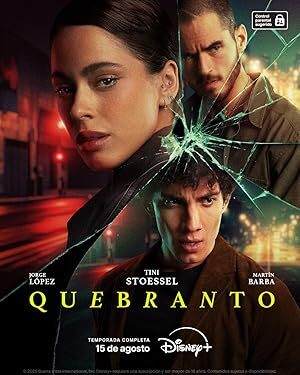Quebranto (2025– ) S01 Complete 1080p WEB