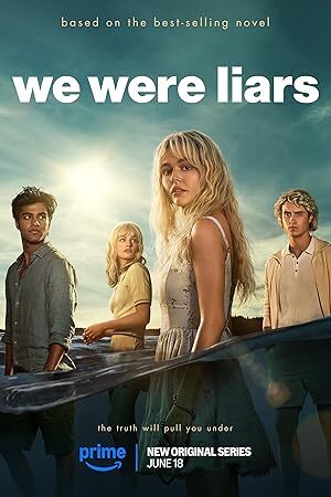 We Were Liars (2025) S01 Complete 720p WEB