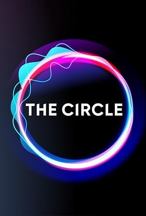 The Circle (2018) S01-02-03 Complete 720p WEB
