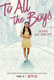 To All the Boys: Always and Forever (2021)