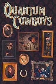 Quantum Cowboys (2022)
