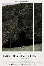 Dark Heart of the Forest (2021)