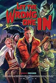 Let the Wrong One In (2021)