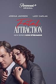 Fatal Attraction (2023) S01 Complete 720p WEB