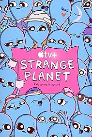 Strange Planet (2023) S01 Complete 720p WEB