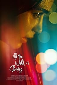 All the World Is Sleeping (2021)
