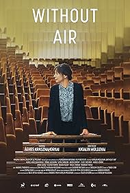 Without Air (Elfogy a levegõ) (2023)