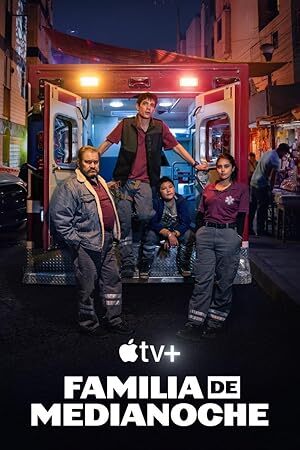 Midnight Family (2024) S01 Complete 720p WEB