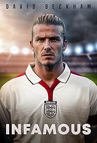 David Beckham: Infamous (2022)