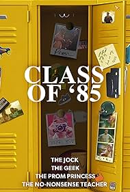 Class of ’85 (2022)