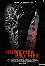 Hunt Her, Kill Her (2022)
