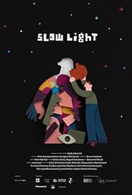 Slow Light (2022)