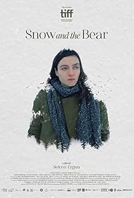 Snow and the Bear (2022)