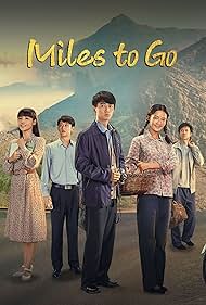 Miles to Go (2023) S01 Complete 720p WEB