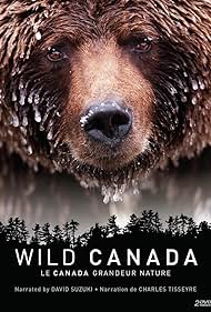 Wild Canada (2014) S01 Complete 720p Blu-Ray