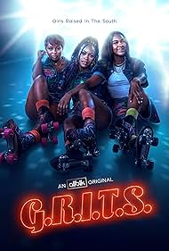 G.R.I.T.S. (Girls Raised in the South) (2025) S01 Complete 1080p WEB