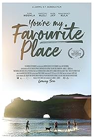 You’re My Favourite Place (2022)