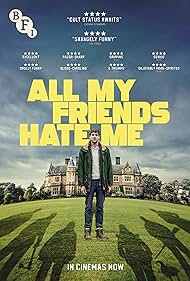 All My Friends Hate Me (2021)