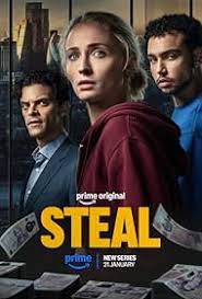 Steal (2026) S01 Complete 1080p – 720p WEB