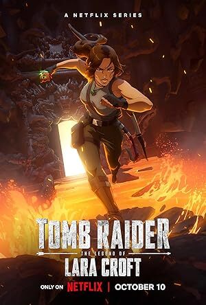 Tomb Raider: The Legend of Lara Croft (2024) S01 Complete 720p WEB
