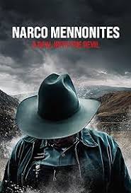 Narco Mennonites (2026) S01 Complete 1080p – 720p WEB