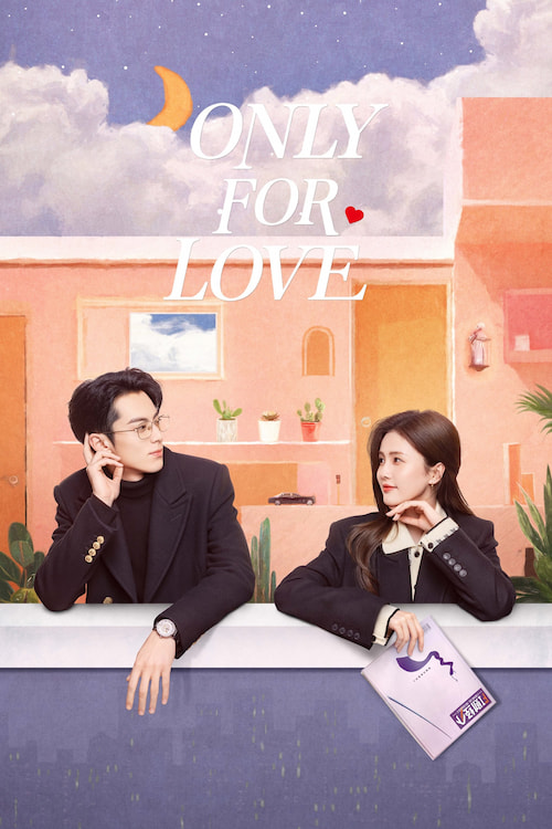 Only For Love 2023  S01 Complete 720p WEB