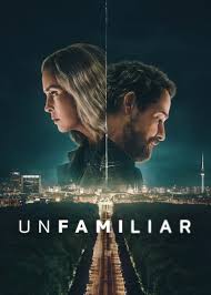 Unfamiliar (2026) S01 Complete 1080p – 720p WEB